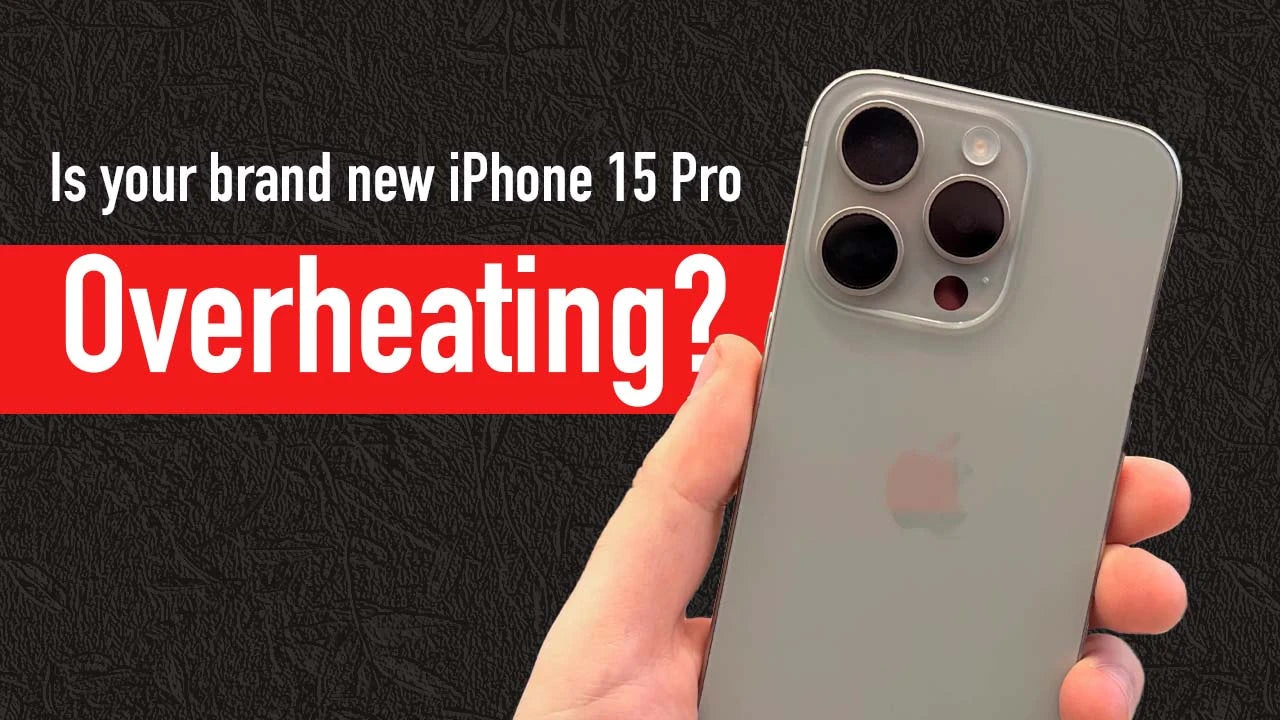 iPhone 15 Pro Overheating